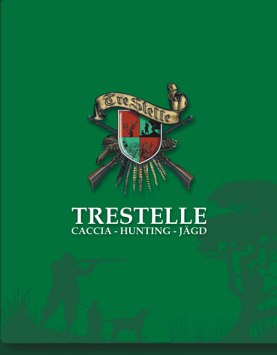 Trestelle Hunting